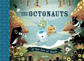 The Octonauts and the Sea of Shade