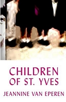 Cover of Children Of St. Yves by Jeannine D. Van Eperen