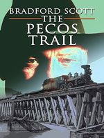 The Pecos Trail