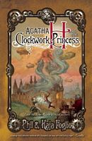 Agatha H. and the Clockwork Princess