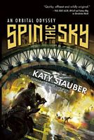 Cover of Spin the Sky by Katy Stauber