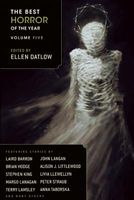 The Best Horror of the Year Volume Five