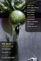 The Best Horror of the Year, Volume 6