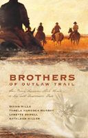 Brothers of the Outlaw Trail