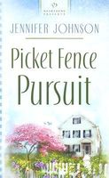 Picket Fence Pursuits