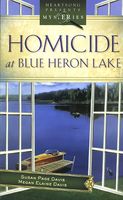 Homicide at Blue Heron Lake