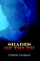 Shades of Truth
