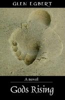 Cover of Gods Rising by Glen Egbert