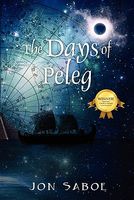 Cover of The Days of Peleg by Jon Saboe
