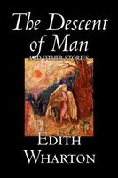 The Descent of Man and Other Stories