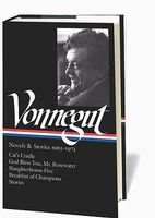 Kurt Vonnegut: Novels and Stories 1963-1973