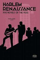 Harlem Renaissance: Five Novels of the 1920s