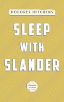 Sleep with Slander