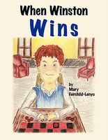 Cover of When Winston Wins by Mary Fairchild-Lenyo