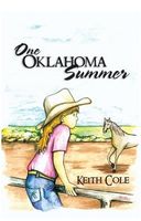 Cover of One Oklahoma Summer by Keith Cole