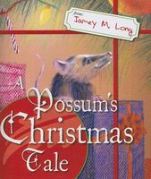 A Possum's Christmas Tale