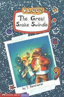 The Great Snake Swindle