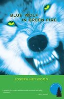 Blue Wolf in Green Fire