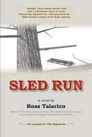Cover of Sled Run by Ross Talarico