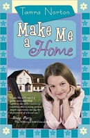 Cover of Make Me a Home by Tamra Norton