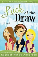 Cover of Luck of the Draw by Rachael Renee Anderson