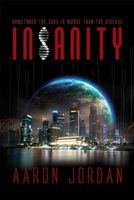 Cover of Insanity by Aaron Jordan