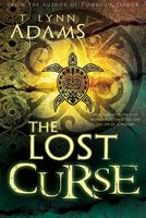 Cover of The Lost Curse by T. Lynn Adams