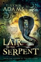 Cover of Lair of the Serpent by T. Lynn Adams