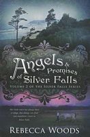 Angels and Promises of Silver Falls