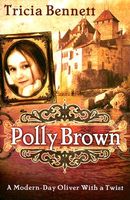 Cover of Polly Brown by Tricia Bennett