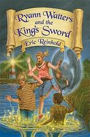 Ryann Watters and the King's Sword