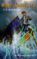 Cover of The Wave Traveller by P.R. Morrison