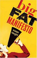 Big Fat Manifesto