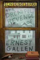 The Dreadful Revenge of Ernest Gallen