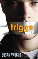 Trigger