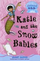 Katie and the Snow Babies