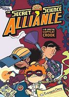 Secret Science Alliance and the Copycat Crook