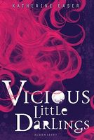 Vicious Little Darlings