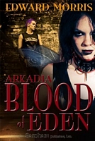 Cover of Blood of Eden by Edward Morris