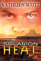 Cover of Solarion Heat by Kathleen Scott