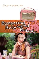 Romancing Hollywood Nobody