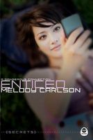 Enticed: A Dangerous Connection