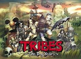 Cover of Tribes: The Dog Years by Michael Geszel; Peter Spinetta