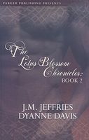 The Lotus Blossom Chronicles II