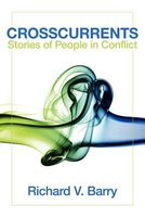 Crosscurrents: Stories of People in Conflict