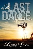 Cover of The Last Dance by Lonna Enox