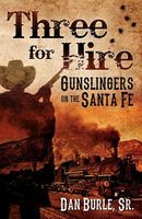 Gunslingers on the Santa Fe
