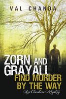 Zorn and Grayall Find Murder by the Way