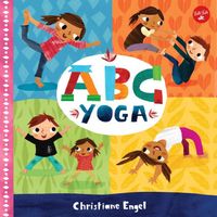 Cover of ABC for Me: ABC Yoga by Christiane Engel