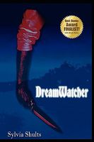 Cover of Dreamwatcher by Sylvia Shults